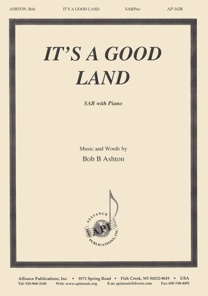 It's a Good Land